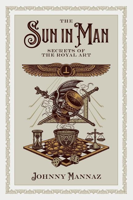 Book The Sun In Man, Secrets of the Royal Art Pamela Trush