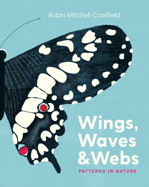 Kniha Wings, Waves, and Webs 