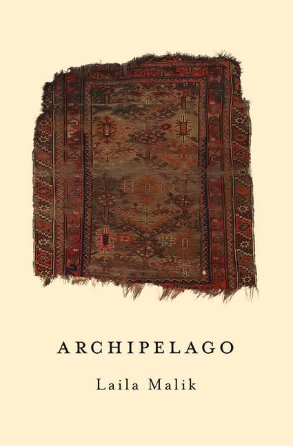 Книга Archipelago Laila Malik
