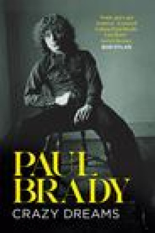 Kniha Crazy Dreams Paul Brady