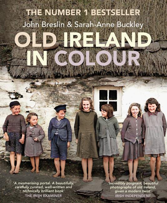 Kniha Old Ireland in Colour Sarah-Anne Buckley