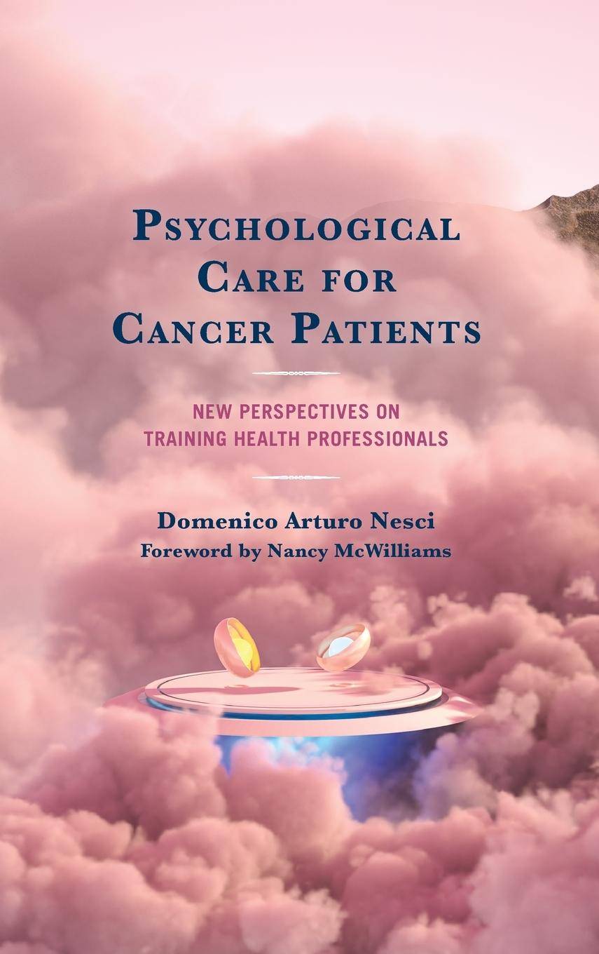 Kniha Psychological Care for Cancer Patients Nancy Mcwilliams