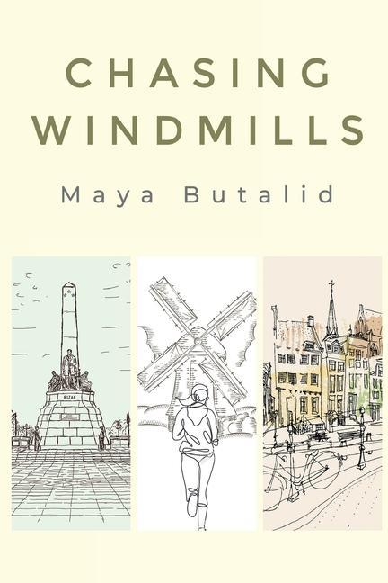 Knjiga Chasing Windmills Maya Butalid