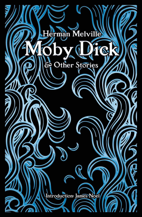 Kniha Moby Dick James Noel