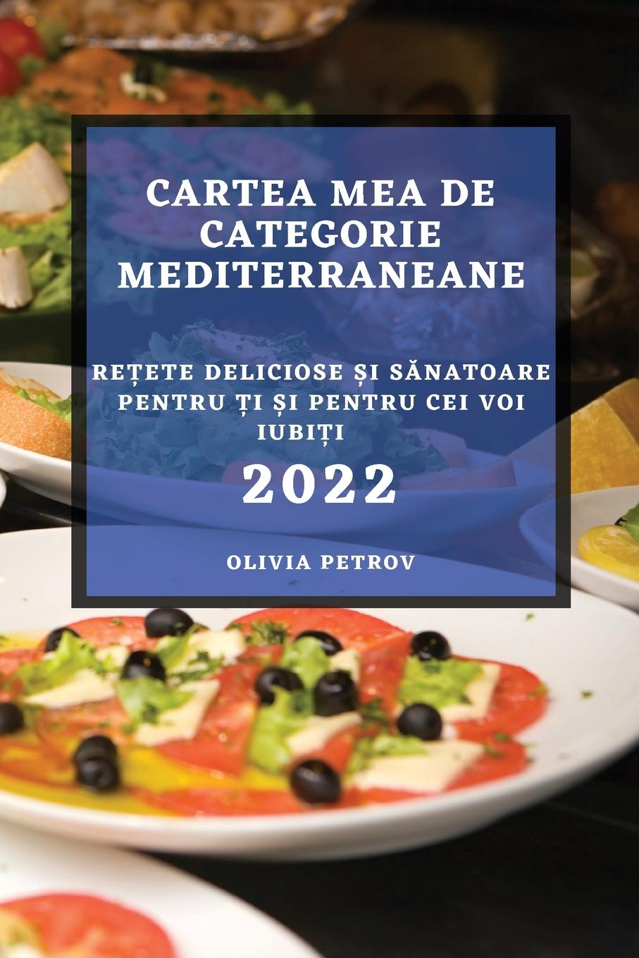 Kniha Cartea Mea de Categorie Mediterraneane 2022 