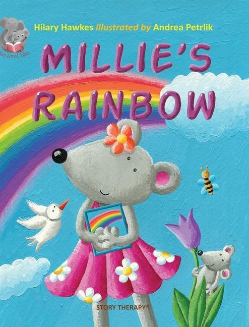 Knjiga Millie's Rainbow Andrea Petrlik