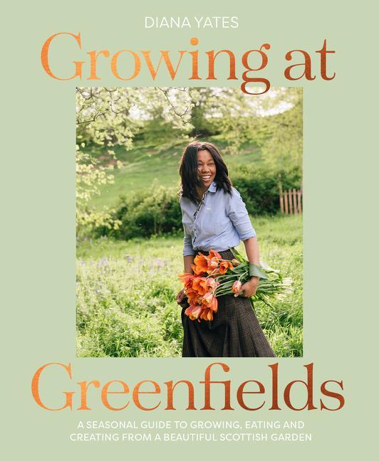 Buch Growing at Greenfields Diana Yates