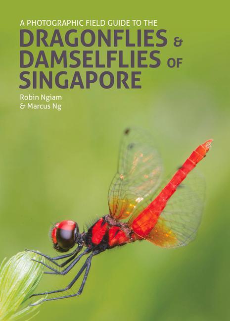 Книга Photographic Field Guide to the Dragonflies & Damselflies of Singapore 
