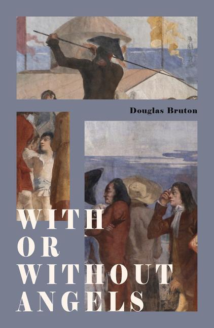Kniha With or Without Angels Douglas Bruton