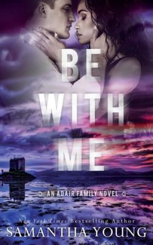 Βιβλίο Be With Me Samantha Young