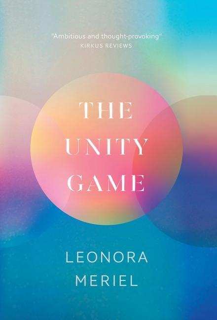 Książka The Unity Game Leonora Meriel