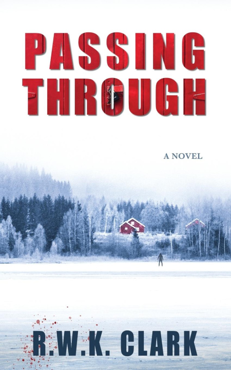 Book Passing Through R WK Clark