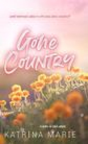 Book Gone Country Katrina Marie