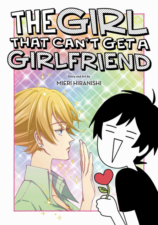 Könyv Girl That Can't Get a Girlfriend 