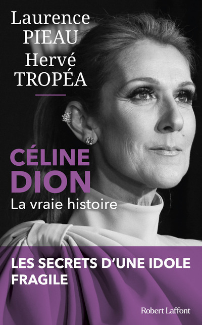 Carte Céline Dion - La Vraie histoire Laurence Pieau
