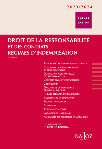 Könyv Droit de la responsabilité et des contrats 2023/2024 - Régimes d'indemnisation Philippe Le Tourneau