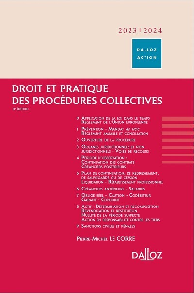 Kniha Droit et pratique des procédures collectives 2023/2024. 12e éd. Pierre-Michel Le Corre