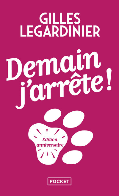 Książka Demain, j'arrête ! - Collector Gilles Legardinier