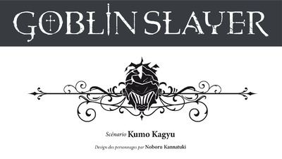 Book Roman Goblin Slayer - tome 06 Kumo Kagyu