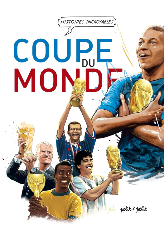 Carte Histoires Incroyables de la Coupe du Monde en BD 