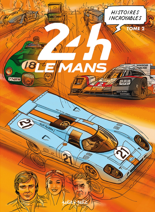 Carte Histoires incroyables des 24h du Mans Tome 2 Carole Capitaine