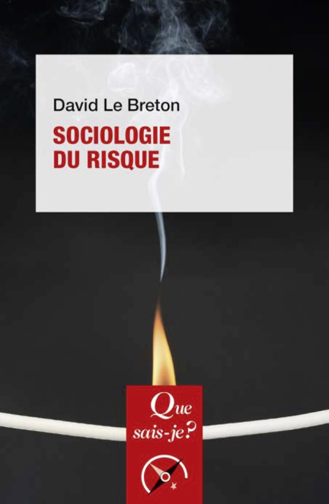 Knjiga Sociologie du risque Le Breton