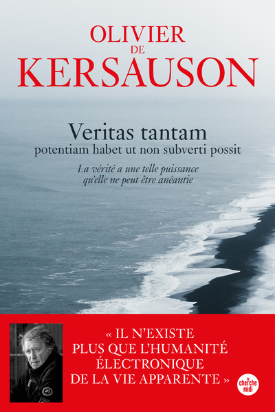 Kniha Veritas tantam - potentiam habet ut non subverti possit Olivier de Kersauson