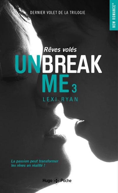 Knjiga Unbreak me - Tome 3 Rêves volés Lexi Yan