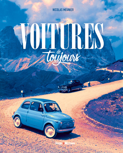 Knjiga Voitures de toujours Nicolas Meunier