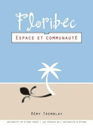 Kniha Floribec: Espace Et Communautae 
