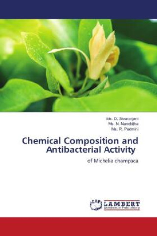 Knjiga Chemical Composition and Antibacterial Activity Ms. N. Nandhitha