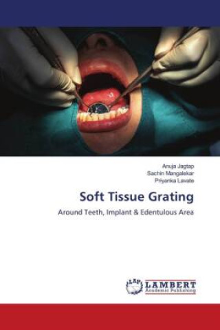 Knjiga Soft Tissue Grating Sachin Mangalekar