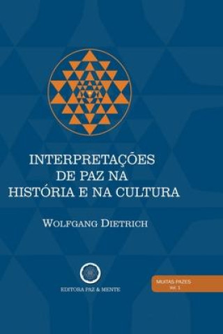 Kniha Interpretacoes de Paz na Historia e na Cultura 