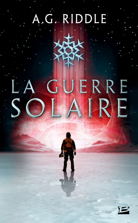 Kniha Winter World, T2 : La Guerre solaire A.G. Riddle