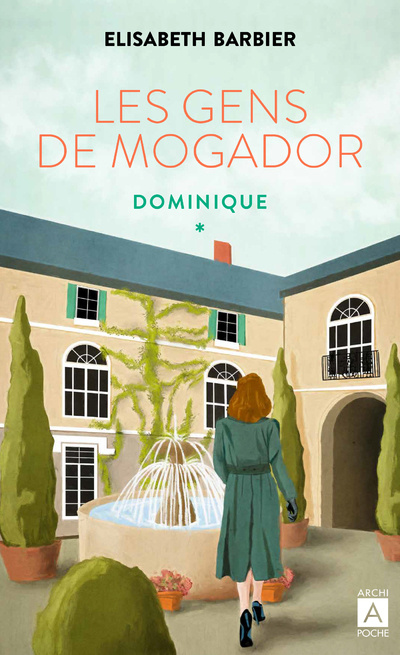 Kniha Les gens de Mogador - Dominique - Tome 5 Elisabeth Barbier