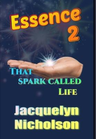 Knjiga Essence 2 Jacquelyn Nicholson