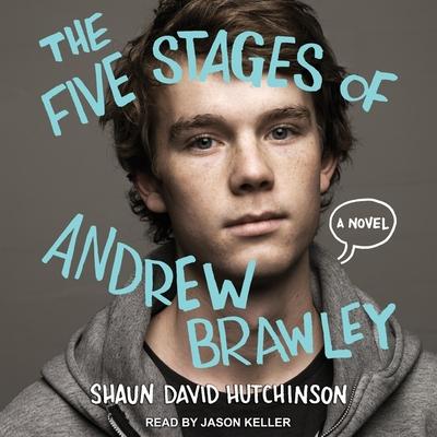 Digital The Five Stages of Andrew Brawley Christine Larsen