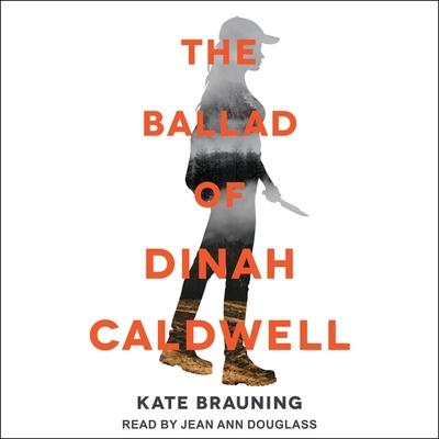 Digital The Ballad of Dinah Caldwell Jean Ann Douglass