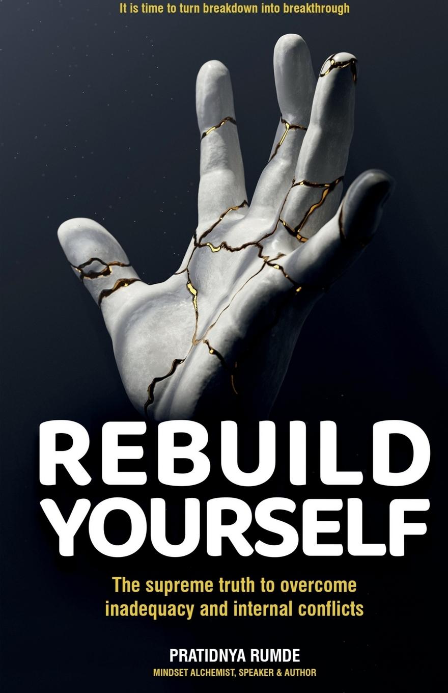 Knjiga REBUILD YOURSELF Pratidnya Rumde