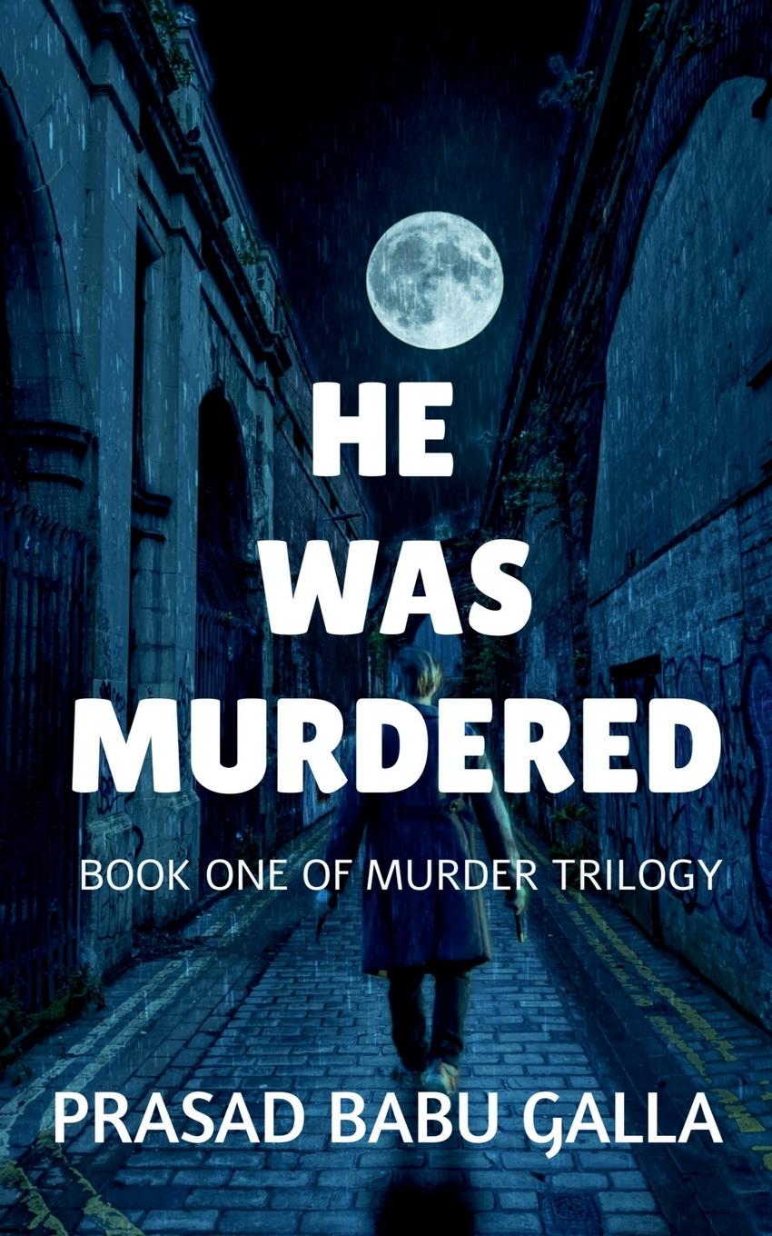 Libro He Was Murdered Prasad Babu