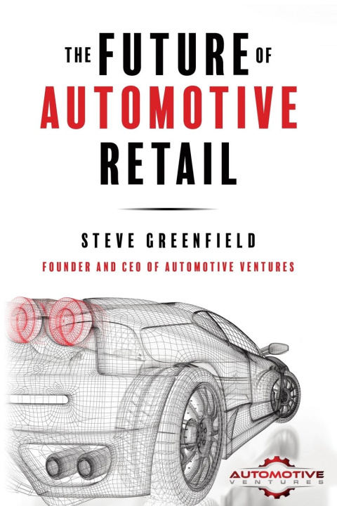 Kniha The Future of Automotive Retail 