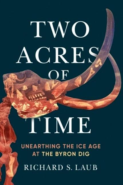 Книга Two Acres of Time Richard S. Laub