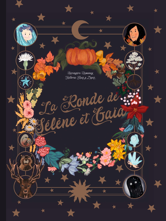 Kniha La ronde de Sélène & Gaia Torhia Ruiz y Lopez