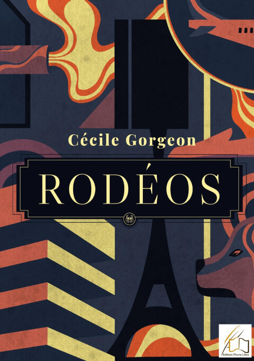 Knjiga Rodéos Editions Plume Libre