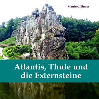 Carte Atlantis, Thule und die Externsteine 