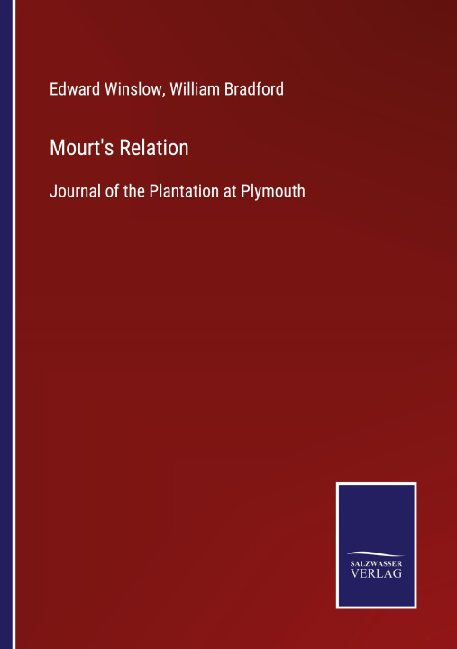 Knjiga Mourt's Relation William Bradford