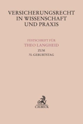 Livro Versicherungsrecht in Wissenschaft und Praxis Manfred Wandt