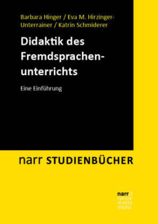 Kniha Didaktik des Fremdsprachenunterrichts Eva M. Hirzinger-Unterrainer