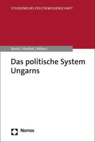 Kniha Das politische System Ungarns Florian Hartleb