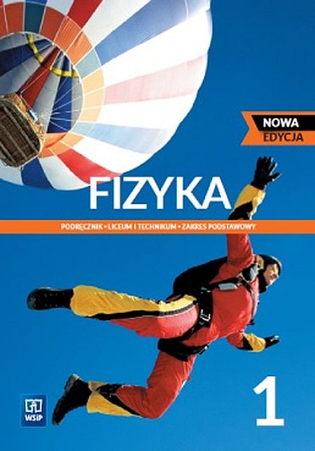 Book Nowe fizyka podręcznik 1 liceum i technikum zakres podstawowy EDYCJA 2022-2024 Opracowanie zbiorowe